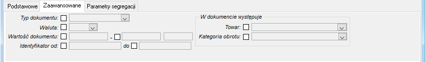Filtr dokumentów magazynowych - zakładka Zaawansowane Filtr dokumentów magazynowych - zakładka Zaawansowane