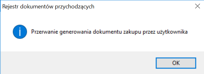 Anulowanie generowania dokumentu zakupu Anulowanie generowania dokumentu zakupu