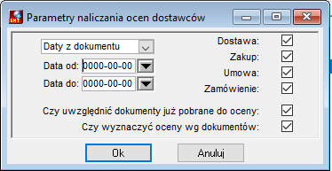 Parametry naliczania ocen dostawców Parametry naliczania ocen dostawców