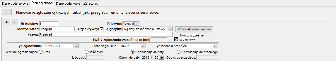 Planowanie zgłoszeń - zakładka Plan czynności Planowanie zgłoszeń - zakładka Plan czynności