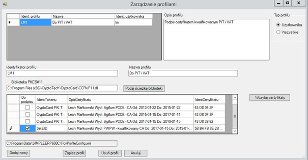 Okno Zarządzanie profilami – lista zaczytanych certyfikatów z certyfikatem zaznaczonym Do podpisu Okno Zarządzanie profilami – lista zaczytanych certyfikatów z certyfikatem zaznaczonym Do podpisu