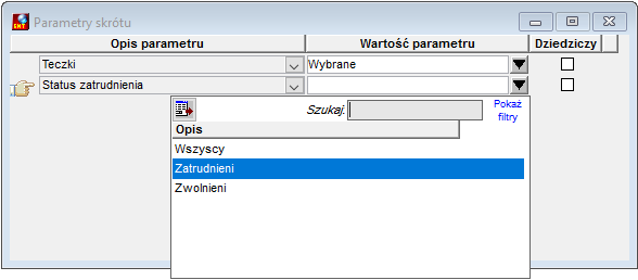 Parametry skrótu użytkownika – wywołanie listy dostępnych wartości parametru skrótu – krok czwarty Parametry skrótu użytkownika – wywołanie listy dostępnych wartości parametru skrótu – krok czwarty