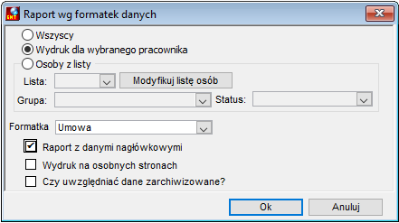 Okno filtru raportu Raport wg formatek danych Okno filtru raportu Raport wg formatek danych