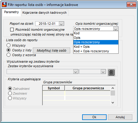 Zakładka Parametry raportu Informacje kadrowe wg komórek organizacyjnych Zakładka Parametry raportu Informacje kadrowe wg komórek organizacyjnych