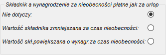 Edycja składników płacowych w trybie nadzorowanym->Obsługa ZUS – składnik a wynagrodzenie za nieobecności płatne jak za urlop