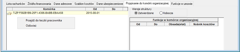 Fragment okna Umowa zlecenia/o dzieło – wykonawca–>Przypisanie do komórki organizacyjnej z listą dostępnych poleceń
