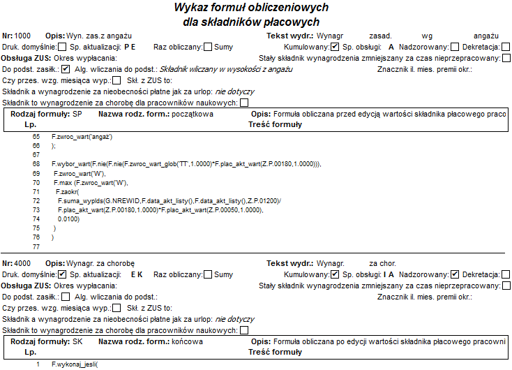 Fragment raportu: Wykaz formuł składników płacowych wykonany dla przykładowego składnika płacowego Fragment raportu: Wykaz formuł składników płacowych wykonany dla przykładowego składnika płacowego